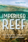 Image for Imperiled Reef: The Fascinating, Fragile Life of a Caribbean Wonder