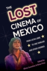Image for The Lost Cinema of Mexico