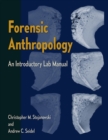 Image for Forensic Anthropology : An Introductory Lab Manual
