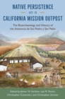 Image for Native Persistence at a California Mission Outpost