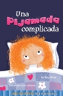 Image for Una pijamada dificil: A Tricky Sleepover