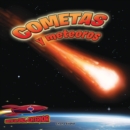 Image for Cometas y meteoros: Atravesando el espacio: Comets and Meteors: Shooting Through Space