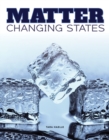Image for Matter Change States