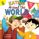 Image for Eating Around the World