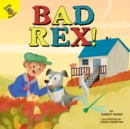 Image for Bad Rex!