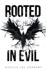 Image for Rooted in Evil