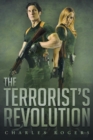 Image for The Terrorist&#39;s Revolution
