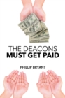 Image for Deacons Must Get Paid
