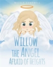 Image for Willow the Angel Afraid of Heights