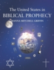 Image for The United States in Biblical Prophecy