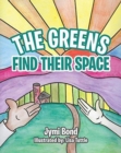 Image for The Greens Find Their Space