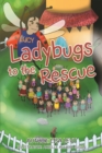 Image for Ladybugs to the Rescue