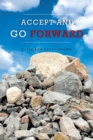 Image for Accept and Go Forward