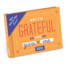 Image for Knock Knock Why I’m Grateful for You Book Fill in the Love Fill-in-the-Blank Book &amp; Gift Journal