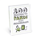 Image for 100 reasons to panic about `modernlife