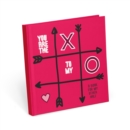 Image for Knock Knock You Are the X to My O Book