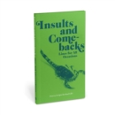 Image for Knock Knock Insults &amp; Comebacks Lines for All Occasions: Paperback Edition