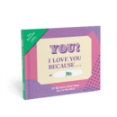 Image for Knock Knock I Love You Because … Book Fill in the Love Fill-in-the-Blank Book &amp; Gift Journal