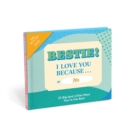 Image for Knock Knock Bestie I Love You Because … Book Fill in the Love Fill-in-the-Blank Book &amp; Gift Journal