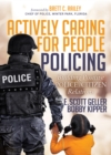 Image for Actively Caring for People Policing
