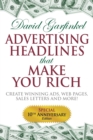 Image for Advertising headlines that make you rich  : create winning ads, web pages, sales letters and more