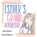 Image for Esther’s Grand Adventure