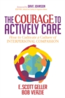 Image for The Courage to Actively Care
