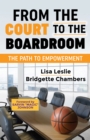 Image for From the Court to the Boardroom : The Path to Empowerment