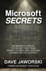 Image for Microsoft Secrets: An Insider&#39;s View of the Rocket Ride from Worst to First and Lessons Learned on the Journey