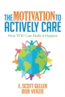 Image for The Motivation to Actively Care