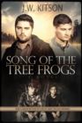 Image for Song of the tree frogs