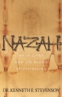 Image for NAZAH : White Linen and the Blood of Sprinkling