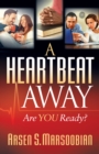 Image for Heartbeat Away: Are YOU Ready?