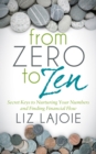 Image for From Zero to Zen : Secret Keys to Nurturing Your Numbers and Finding Financial Flow