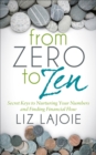Image for From Zero to Zen: Secret Keys to Nurturing Your Numbers and Finding Financial Flow