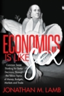 Image for Economics is Like Sex