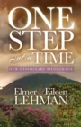Image for One Step at a Time: Our Missionary Pilgrimage