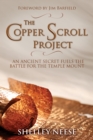 Image for The Copper Scroll Project : An Ancient Secret Fuels the Battle for the Temple Mount