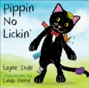 Image for Pippin No Lickin&#39;