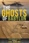 Image for The Ghosts of Babylon