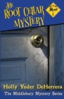 Image for The Root Cellar Mystery