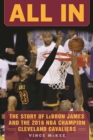 Image for All in: The Story of Lebron James and the 2016 Nba Champion Cleveland Cavaliers