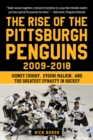Image for The Rise of the Pittsburgh Penguins 2009-2018