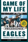 Image for Game of My Life Philadelphia Eagles