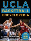 Image for UCLA Basketball Encyclopedia: The First 100 Years