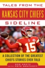 Image for Tales from the Kansas City Chiefs Sideline