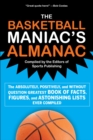 Image for The Basketball Maniac&#39;s Almanac