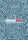 Image for Brand New: A 40-Day Guide to Life in Christ