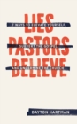 Image for Lies Pastors Believe
