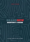 Image for Brand new mentor&#39;s guide